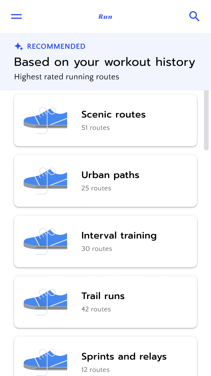 Recommendations based on your workout history. Highest rated running routes.